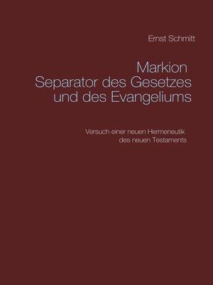 cover image of Markion Separator des Gesetzes und des Evangeliums